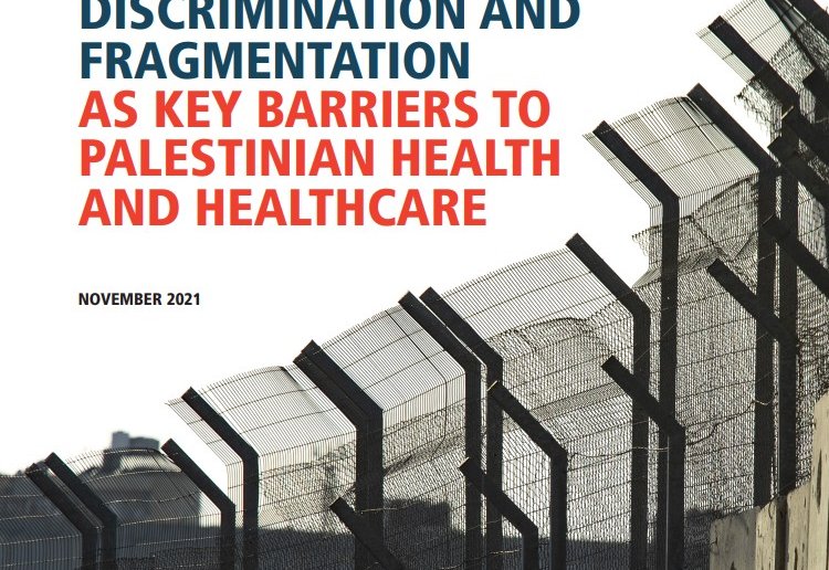 The document outlines how systemic discrimination, occupation, fragmentation and restrictive policies undermine Palestinian health, limit healthcare access, damage infrastructure, and create health inequalities, urging action to address root causes and up